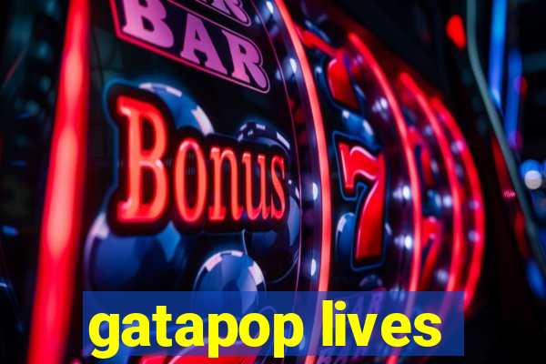 gatapop lives